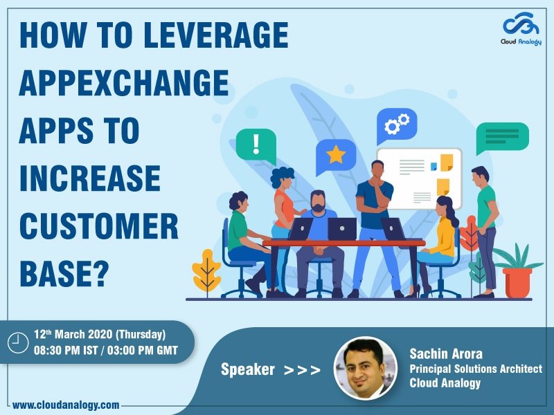 You are currently viewing Cloud Analogy to Host Webinar on Leverage AppExchange Apps to Increase Customer Base