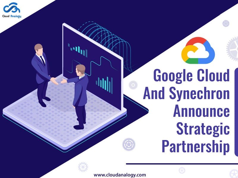 You are currently viewing Google Cloud And Synechron Announce Strategic Partnership