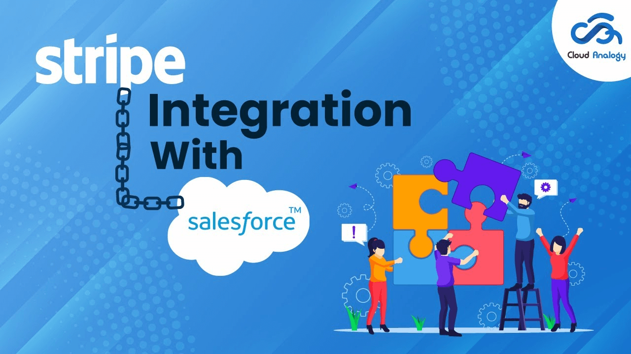 You are currently viewing Stripe Integration with Salesforce