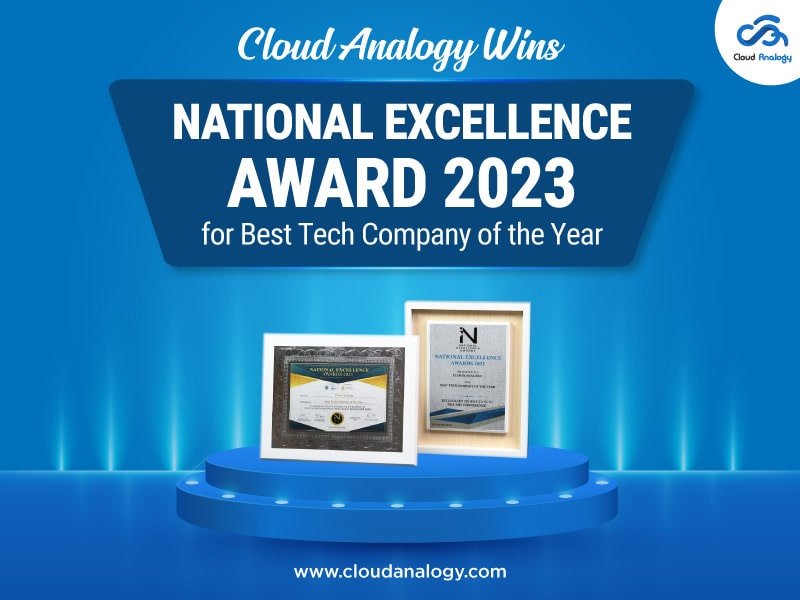 You are currently viewing Cloud Analogy Wins National Excellence Award 2023 for Best Tech Company Of the Year
