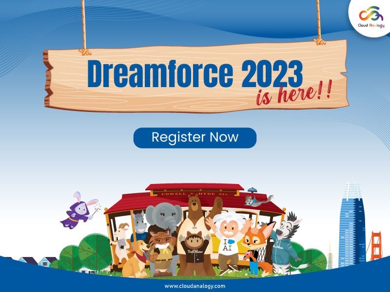 You are currently viewing Dreamforce 2023 Is Here, Register Now